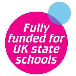 Fully funded for UK state schools